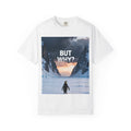 But Why? Penguin Graphic T-Shirt — Adventure Quote Tee
